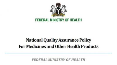 National Quality Assurance Policy For Medicines and Other Health Products
