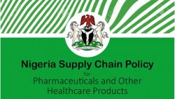 Nigeria Supply Chain Policy for Pharmaceuticals and Other Healthcare Products
